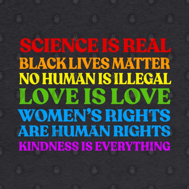 Science Is Real - Human Rights Typographic Design by DankFutura